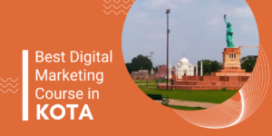 Best Digital Marketing Course in Kota