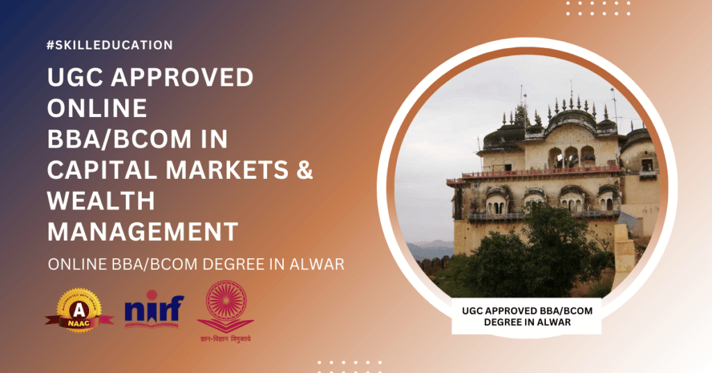 BBA/B.Com in Financial Markets Course Program in Alwar