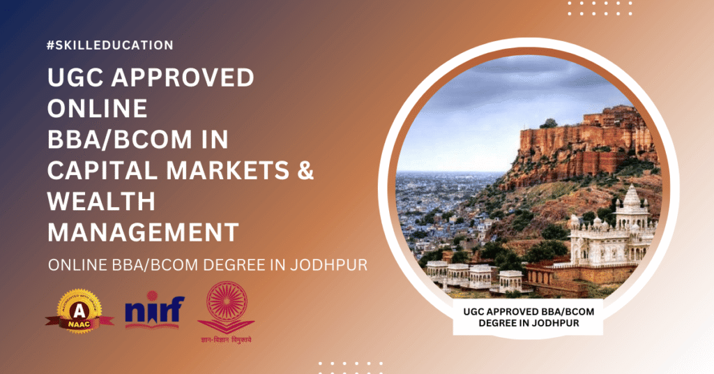 BBA/BCOM in Financial Markets Course Program in Jodhpur