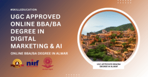 BBA/BA in Digital Marketing in Alwar