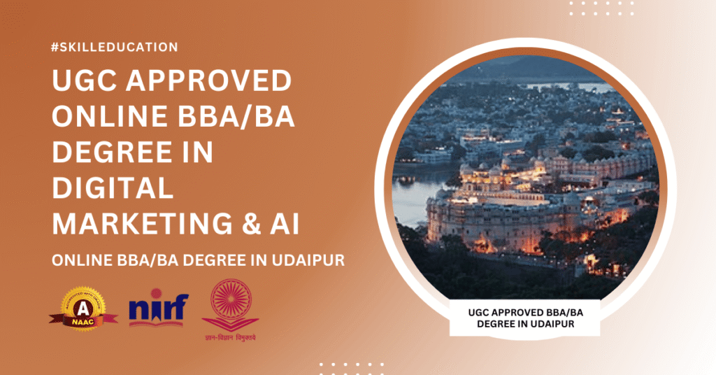 UGC Approved BBA/BA Digital Marketing & AI in Udaipur
