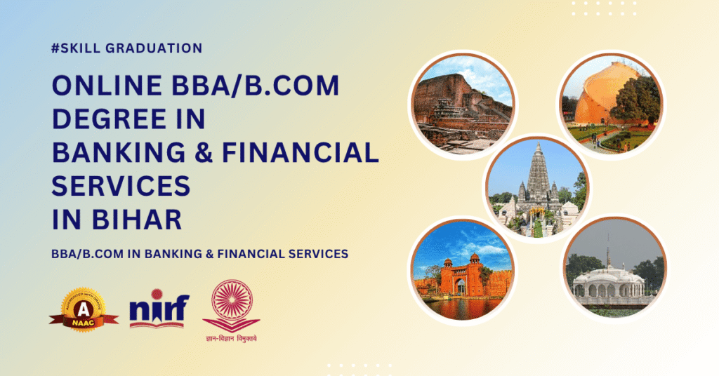 BBA/B.Com in Banking & Financial Services in Bihar