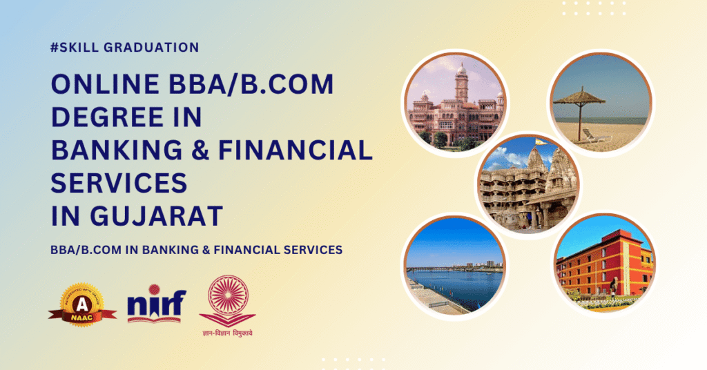 BBA/B.Com in Banking & Financial Services in Gujarat