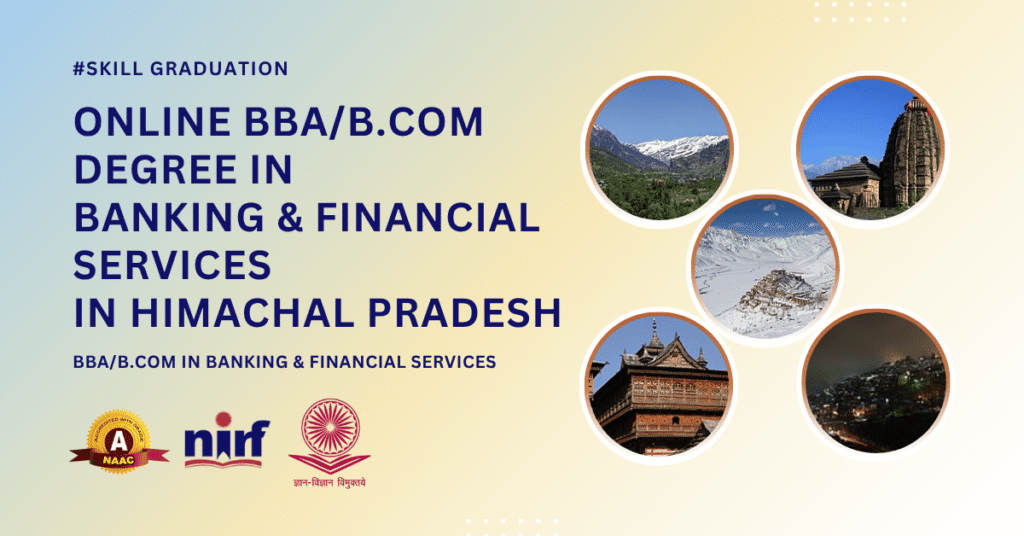 BBA/B.Com in Banking & Financial Services in Himachal Pradesh