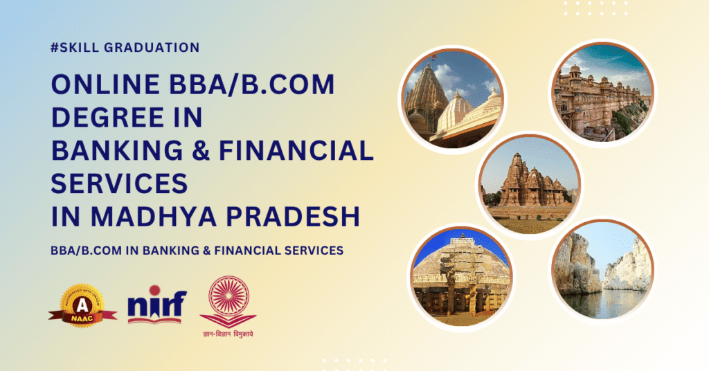 BBA/B.Com in Banking & Financial Services in Madhya Pradesh
