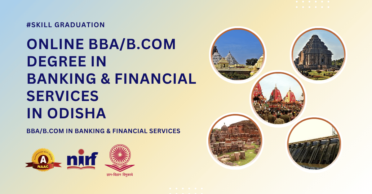 BBA/BCOM in Banking & Financial Services in Odisha