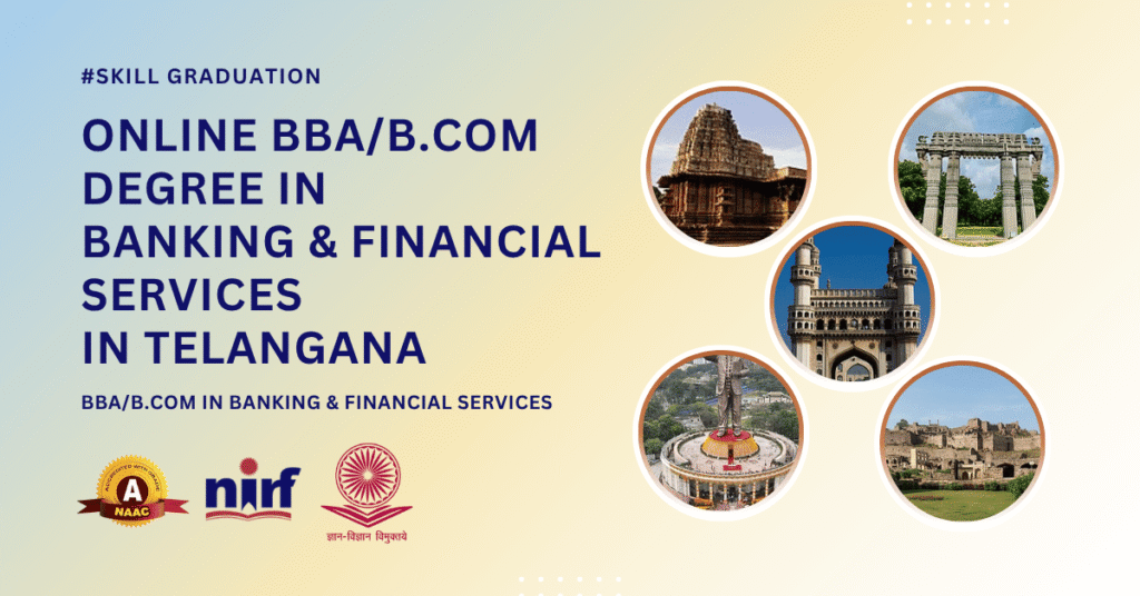 BBA/B.Com in Banking & Financial Services in Telangana