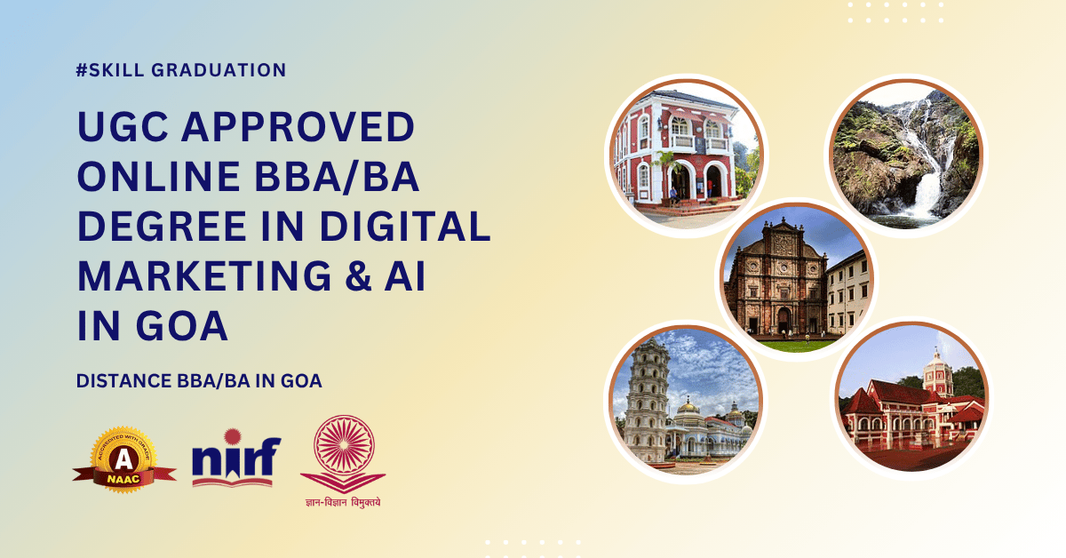 BBA/BA in Digital Marketing & Artificial Intelligence in Goa