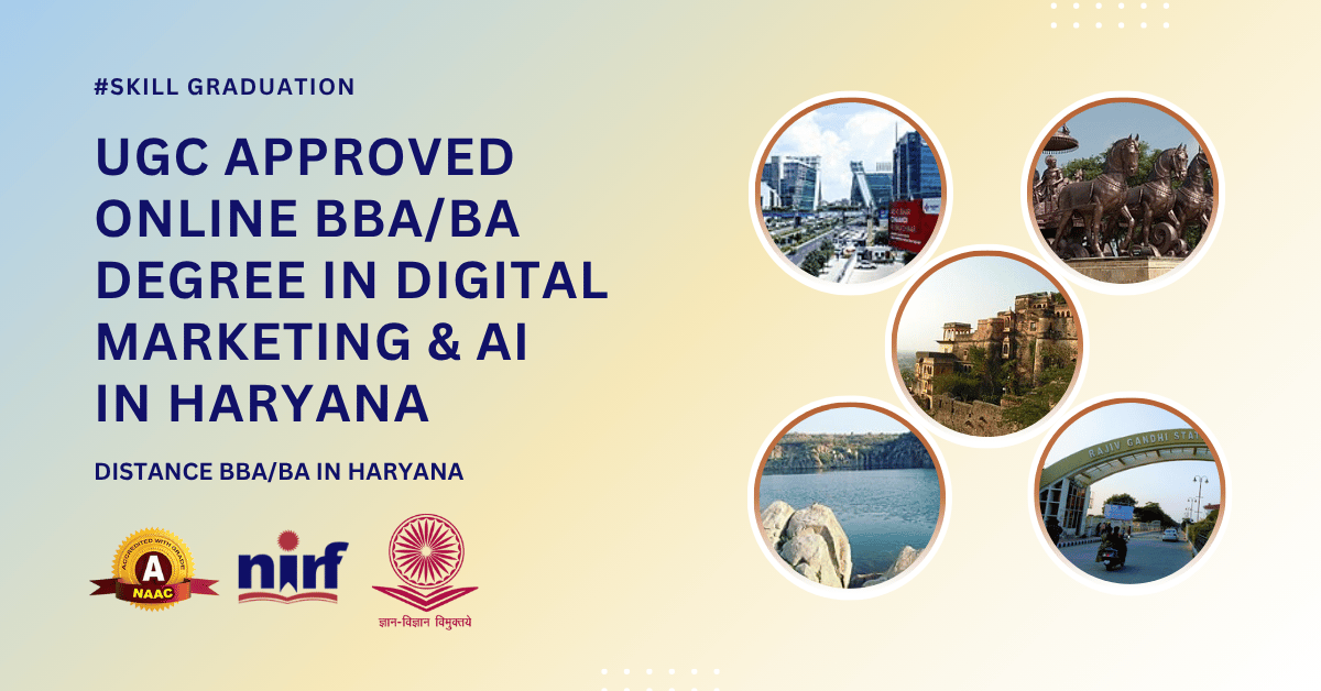 BBA/BA in Digital Marketing & Artificial Intelligence in Haryana