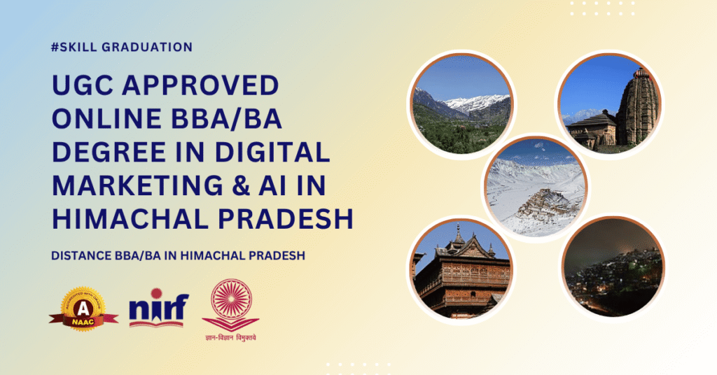 BBA/BA in Digital Marketing & Artificial Intelligence in Himachal Pradesh