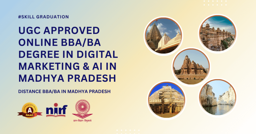 BBA/BA in Digital Marketing & Artificial Intelligence in Madhya Pradesh
