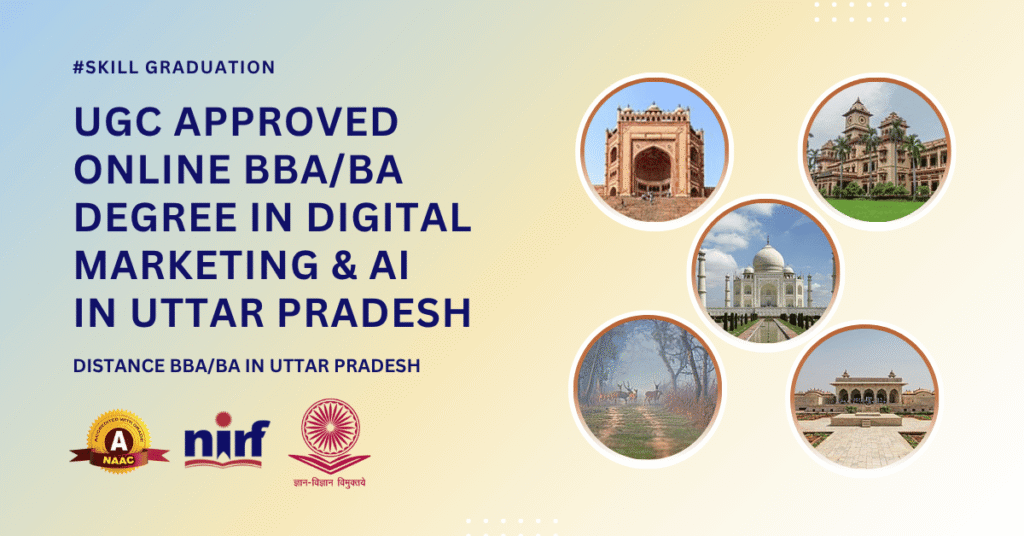 BBA/BA in Digital Marketing & Artificial Intelligence in Uttar Pradesh