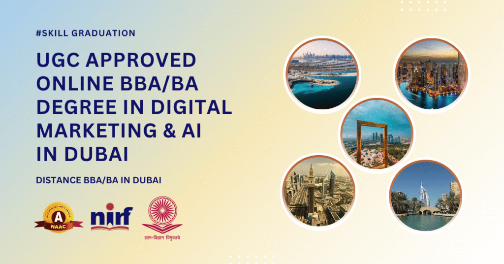 BBA/BA in Digital Marketing & Artificial Intelligence in Dubai