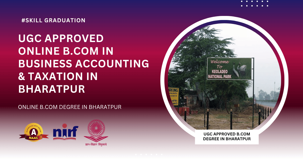 B.Com in Business Accounting & Taxation in Bharatpur