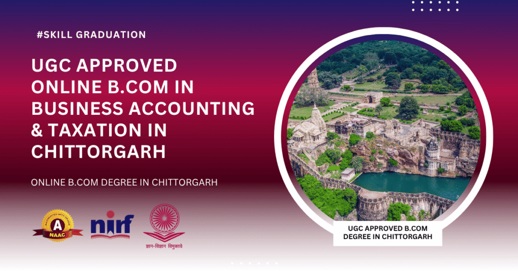 B.Com in Business Accounting & Taxation in Chittorgarh