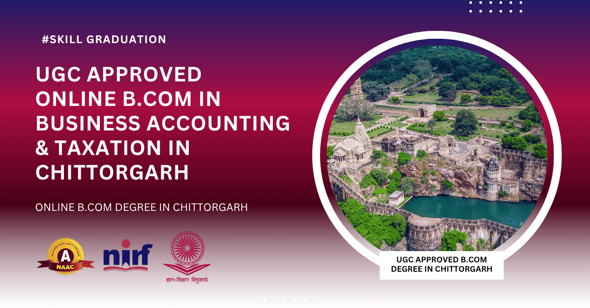 B.Com in Business Accounting & Taxation in Chittorgarh