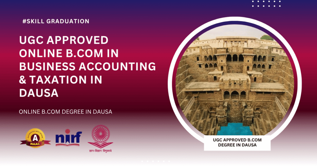 B.Com in Business Accounting & Taxation in Dausa