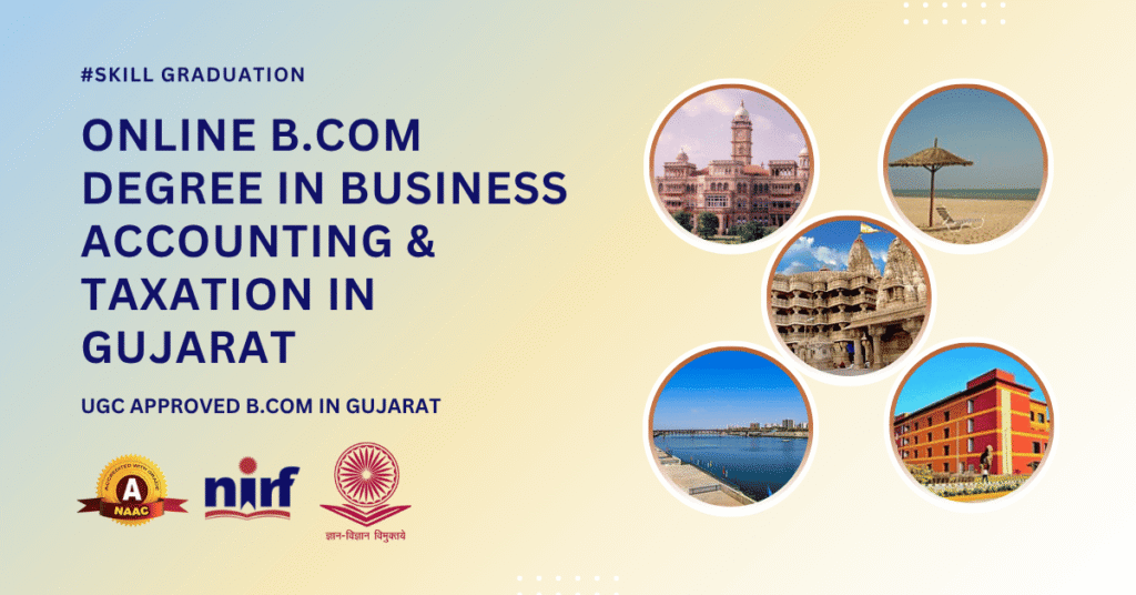B.Com in Business Accounting & Taxation in Gujarat