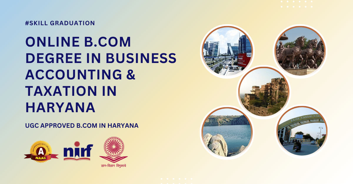 B.Com in Business Accounting & Taxation in Haryana
