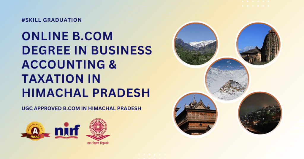 B.Com in Business Accounting & Taxation in Himachal Pradesh