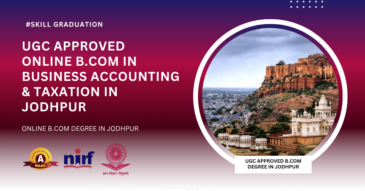 B.Com in Business Accounting & Taxation in Jodhpur