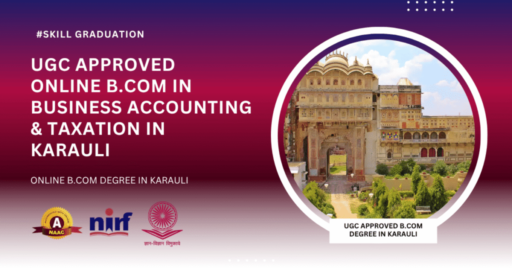 B.Com in Business Accounting & Taxation in Karauli