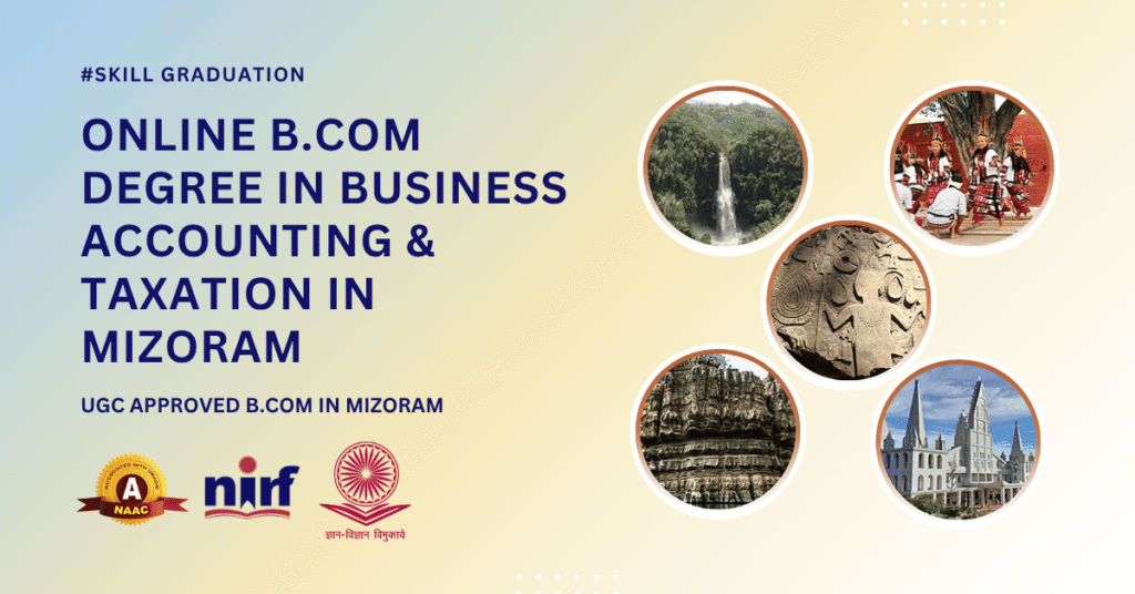B.Com in Business Accounting & Taxation in Mizoram