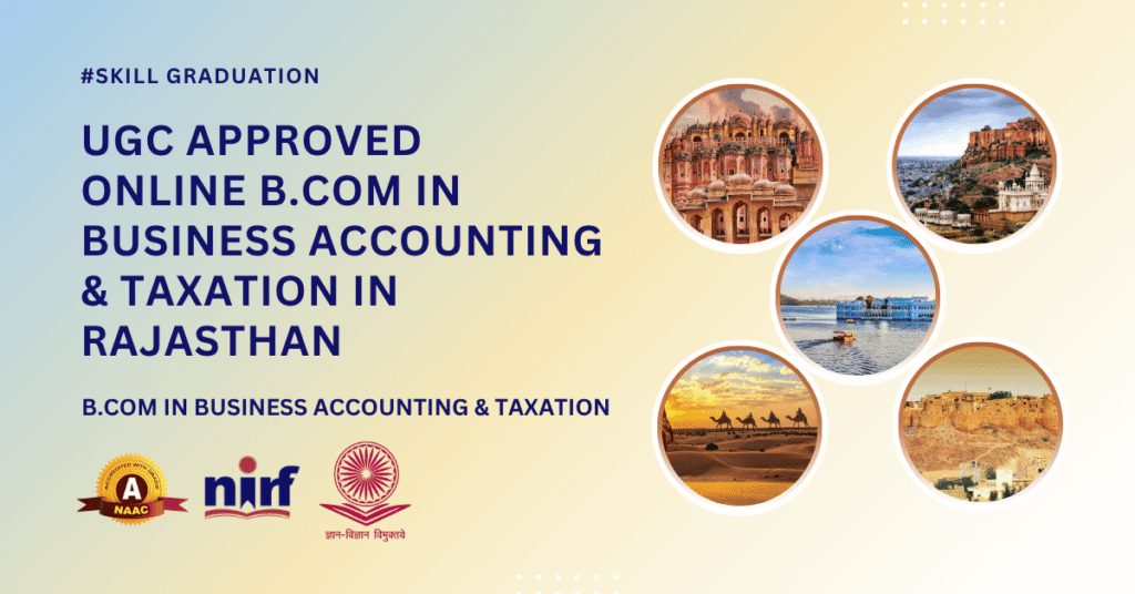 B.Com in Business Accounting & Taxation in Rajasthan