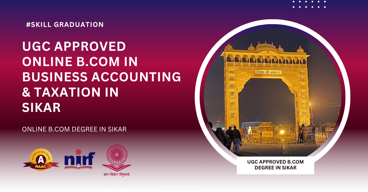 B.Com in Business Accounting & Taxation in Sikar