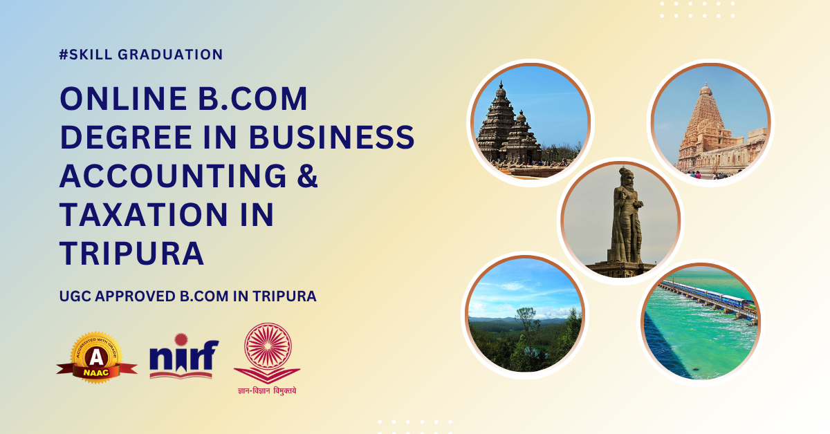 B.Com in Business Accounting & Taxation in Tripura
