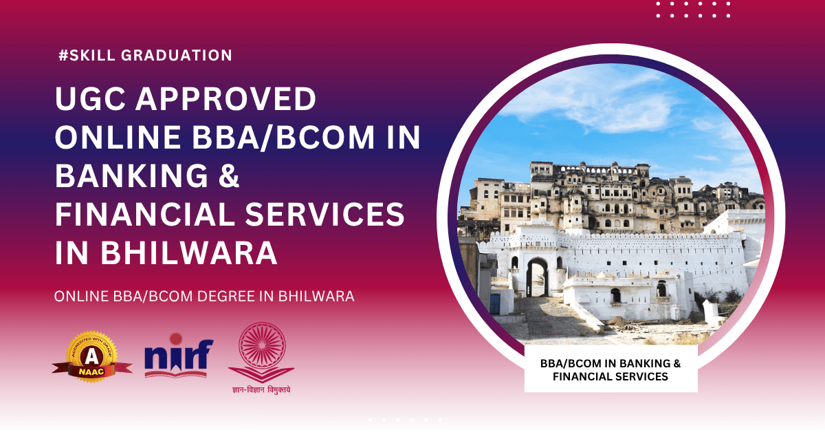 BBA/BCOM in Banking & Financial Services in Bhilwara