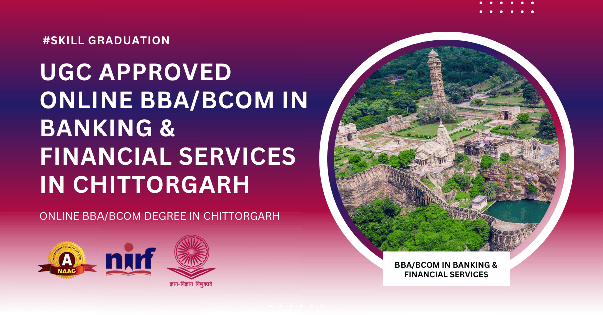 BBA/BCOM in Banking & Financial Services in Chittorgarh
