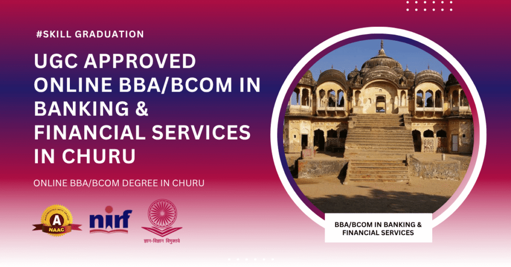 BBA/BCOM in Banking & Financial Services in Churu