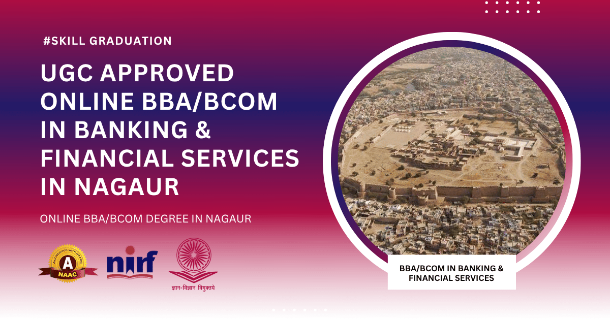 BBA/BCOM in Banking & Financial Services in Nagaur