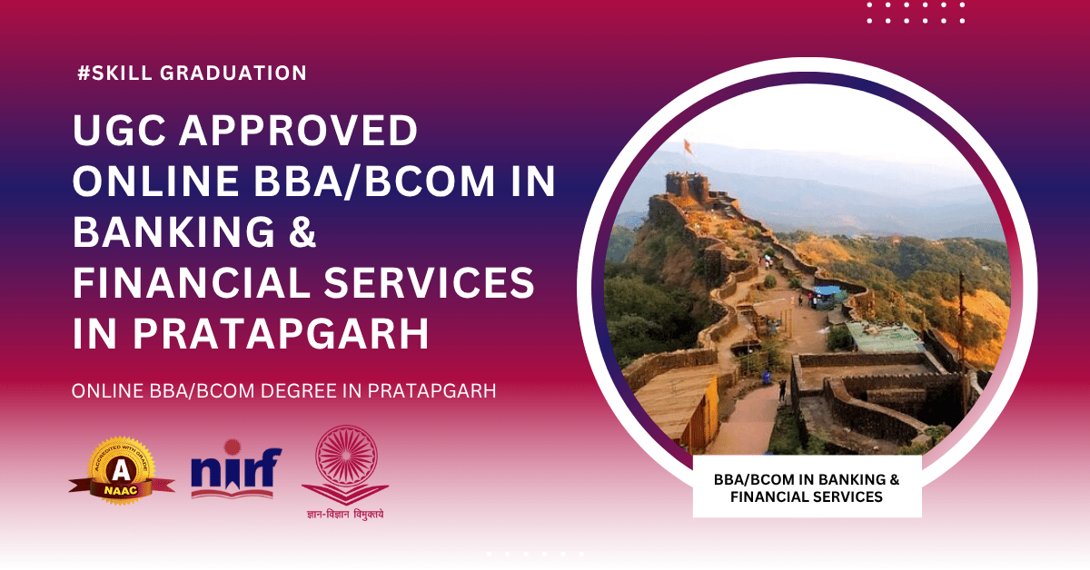 BBA/BCOM in Banking & Financial Services in Pratapgarh