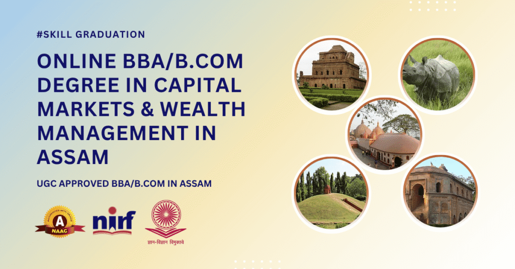 BBA/B.Com in Financial Markets in Assam