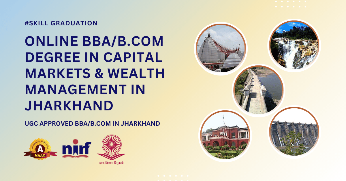 BBA/B.Com in Financial Markets in Jharkhand
