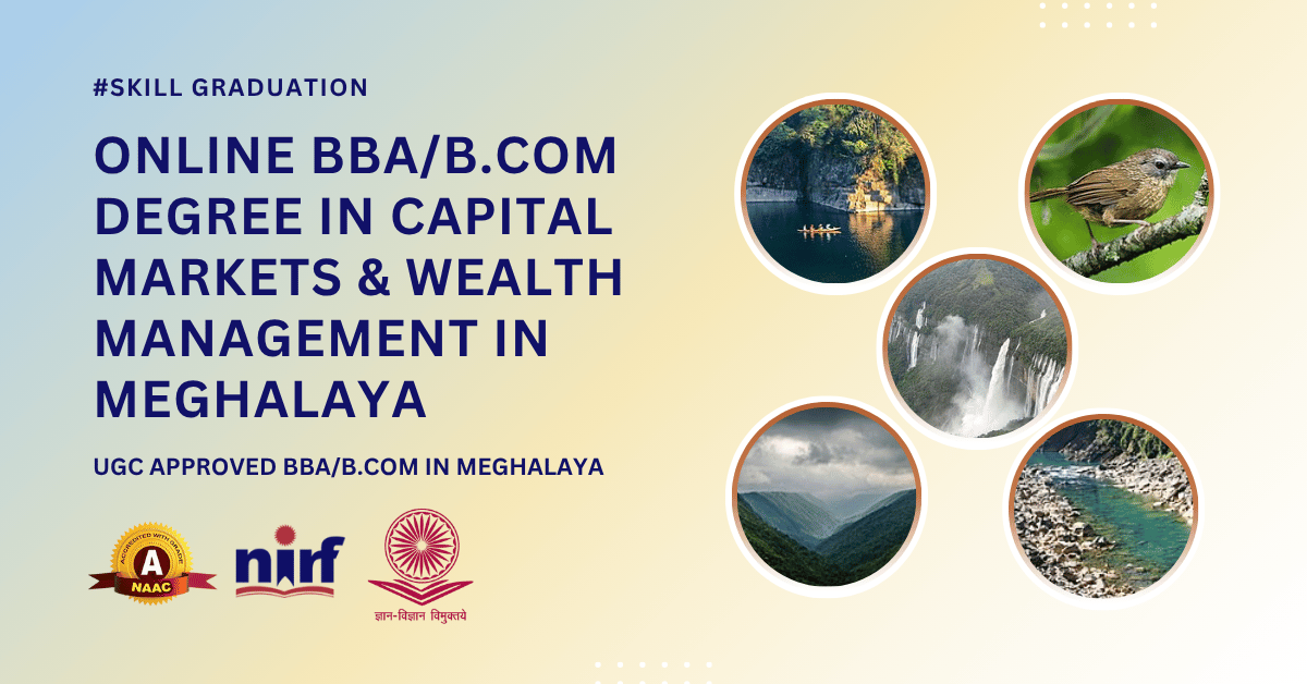 BBA/B.Com in Financial Markets in Meghalaya
