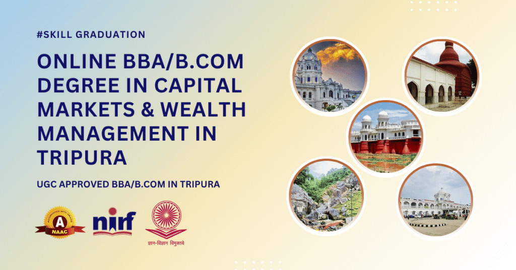 BBA/B.Com in Financial Markets in Tripura