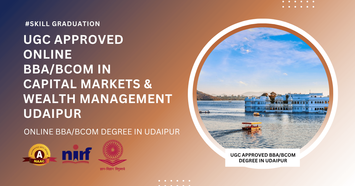 BBA/B.Com Financial Markets in Udaipur