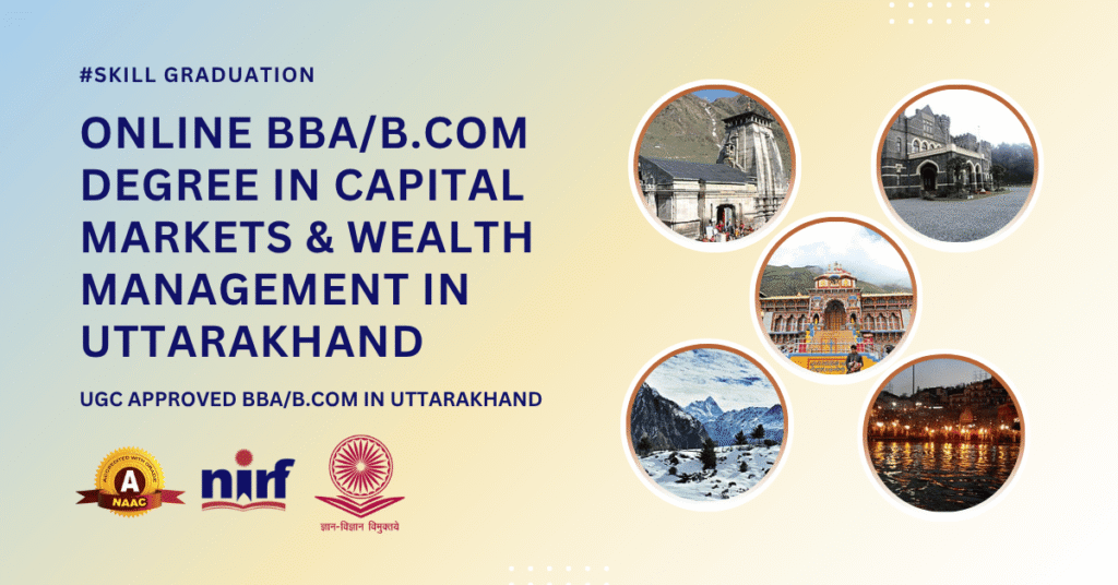 BBA/B.Com in Financial Markets in Uttarakhand