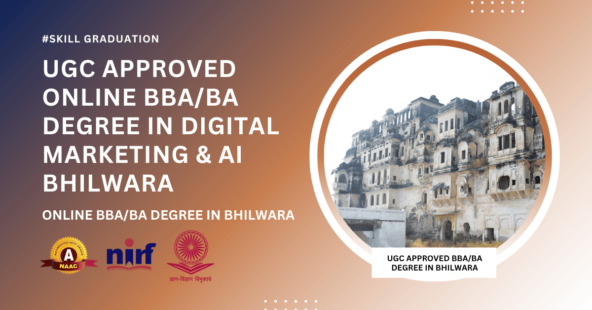 BBA/BA in Digital Marketing & Artificial Intelligence in Bhilwara