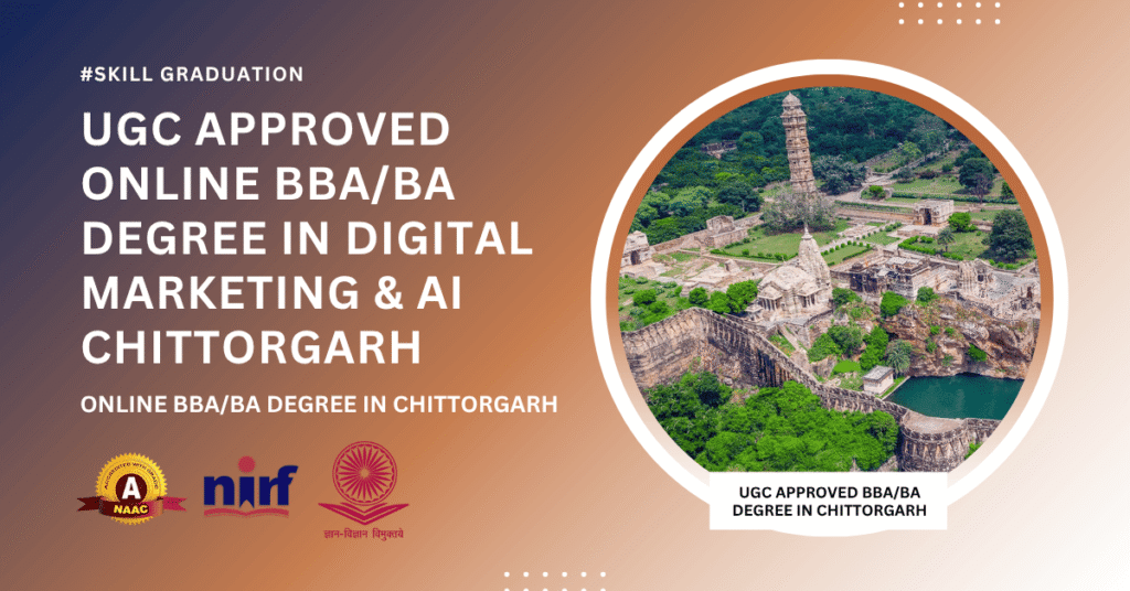 BBA/BA in Digital Marketing & Artificial Intelligence in Chittorgarh