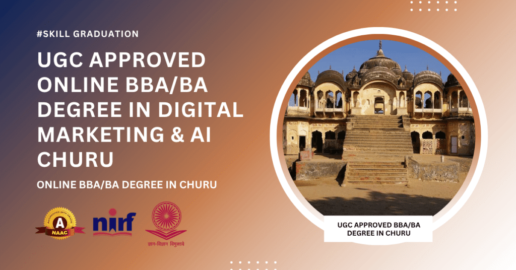 BBA/BA in Digital Marketing & Artificial Intelligence in Churu