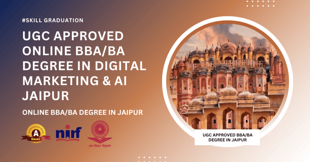 BBA/BA Digital Marketing & Artificial Intelligence in Jaipur