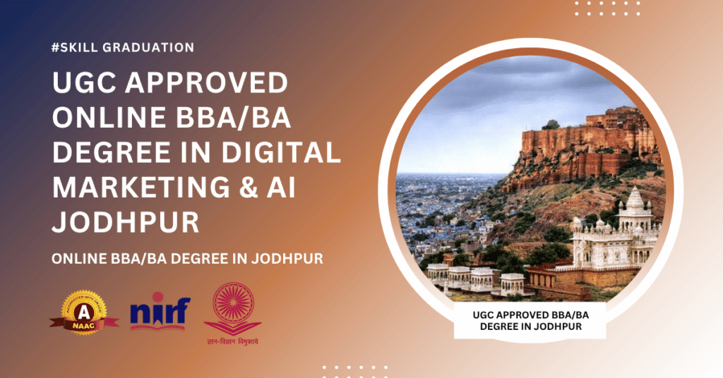 BBA/BA Digital Marketing & Artificial Intelligence in Jodhpur