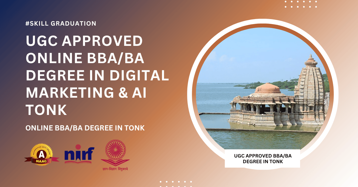 BBA/BA in Digital Marketing & Artificial Intelligence in Tonk
