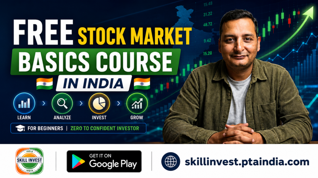 Free Stock Market Basics Course in India - Learn Free on SkillInvest App | Android & iOS