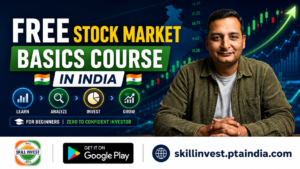 Free Stock Market Basics Course in India - Learn Free on SkillInvest App | Android & iOS
